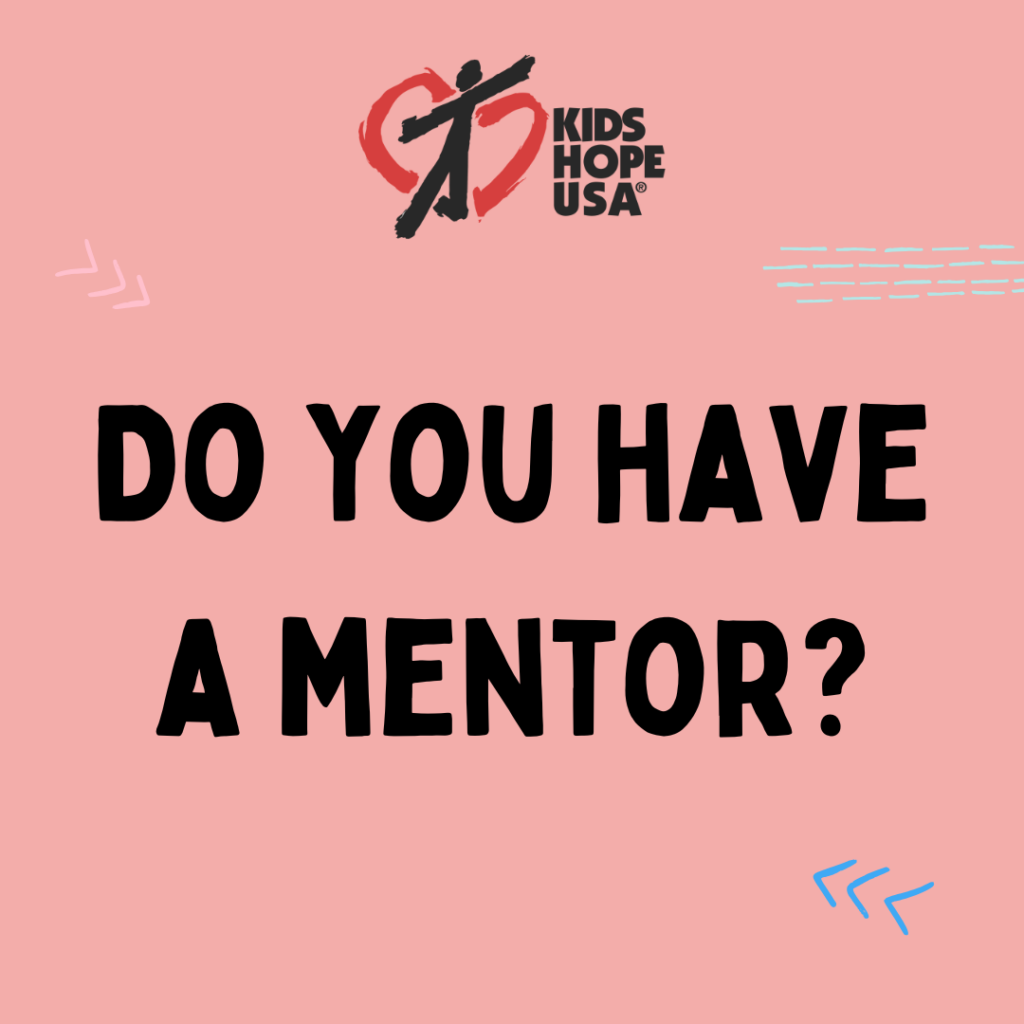 do you have a mentor in your life?